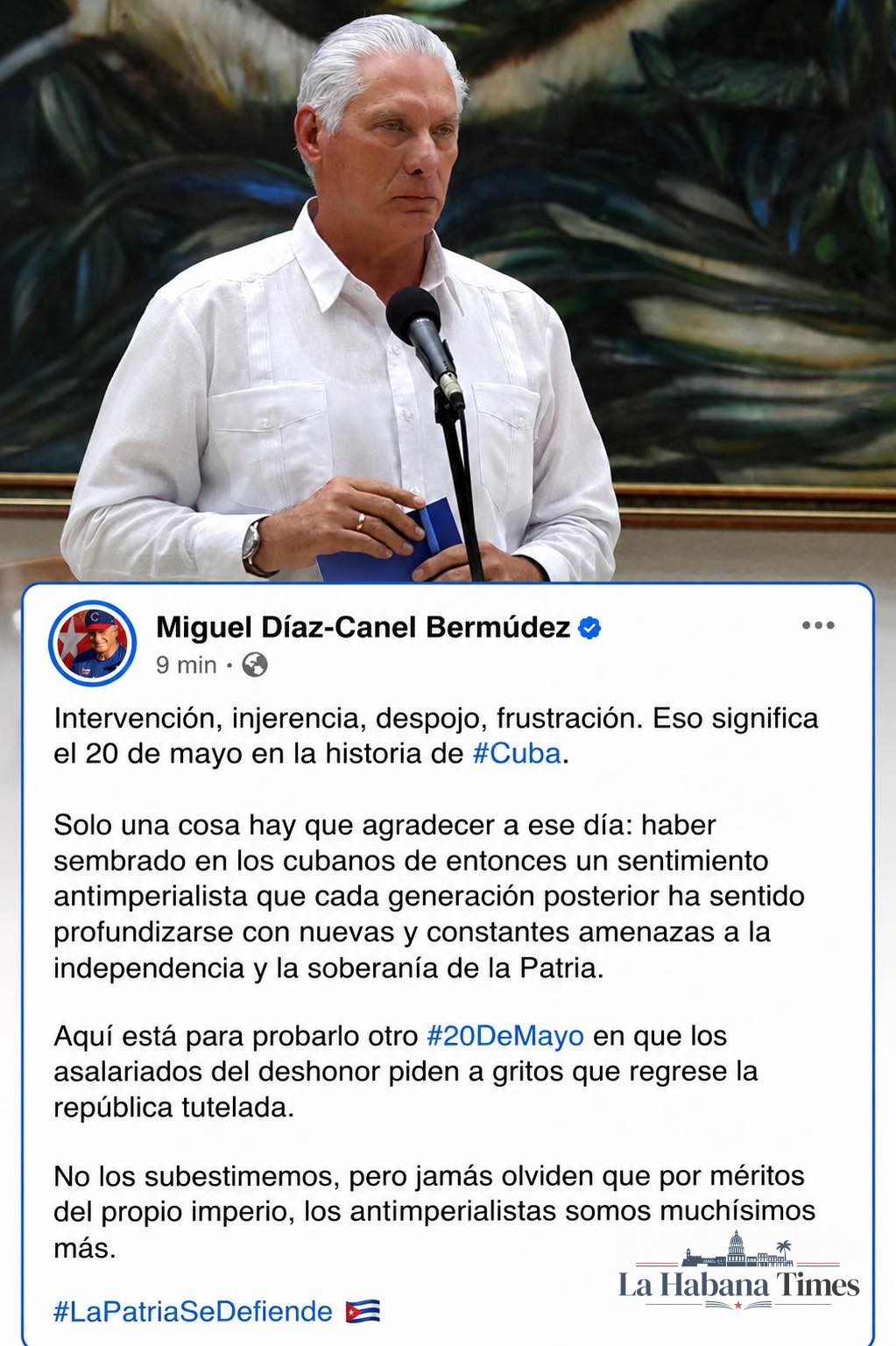 Díaz-Canel ataca el 20 de mayo y vuelve a negar el nacimiento republicano de Cuba