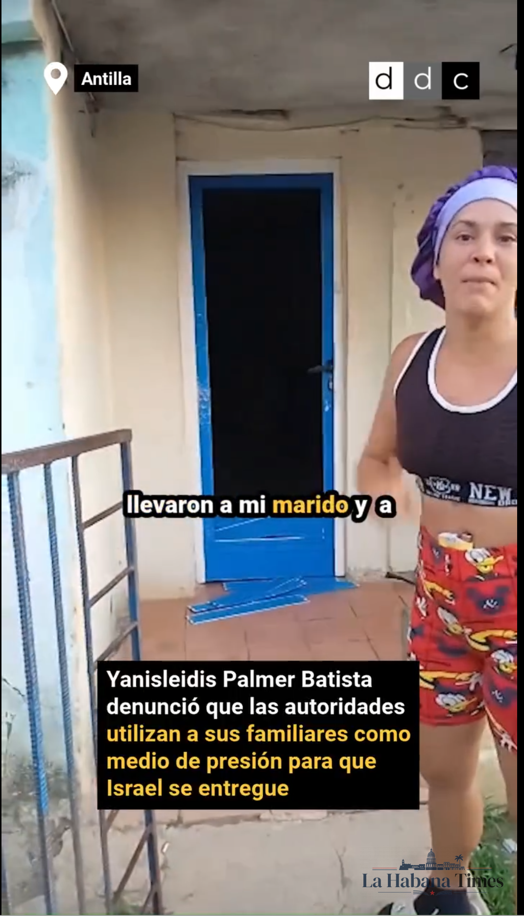 Esposa de Lester Osvaldo Martínez Vásquez denuncia violencia policial en Antilla: “derribaron la puerta y acabaron con todo”