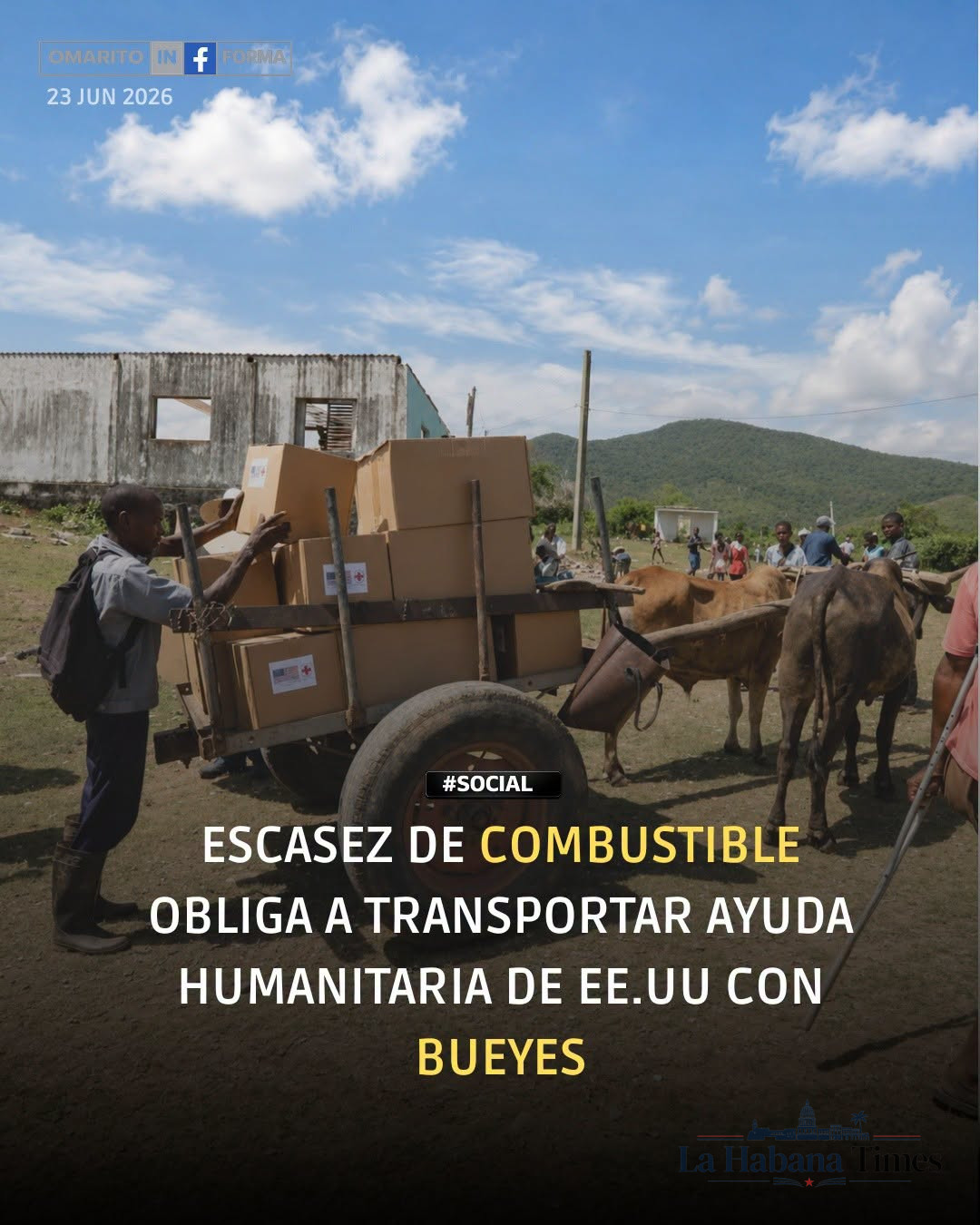 Ayuda de Estados Unidos para damnificados del huracán Melissa llega en carretas de bueyes a comunidades del oriente de Cuba