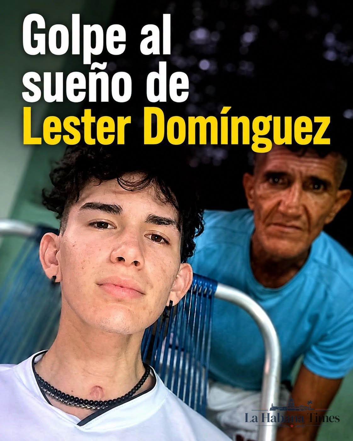 “Se aprovecharon de su desesperación”: padre de Lester Domínguez denuncia presunta estafa con la visa humanitaria