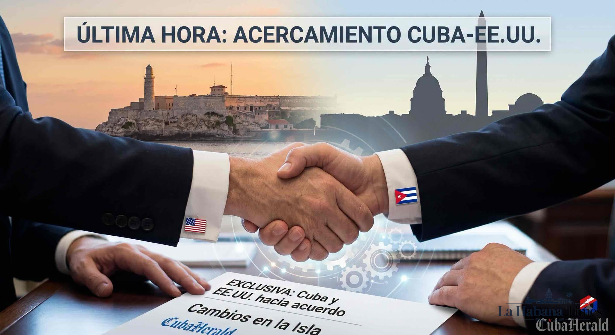 ¿SE ACERCA UN ACUERDO ENTRE CUBA Y ESTADOS UNIDOS? FUENTES APUNTAN A CAMBIOS IMPORTANTES EN LA ISLA