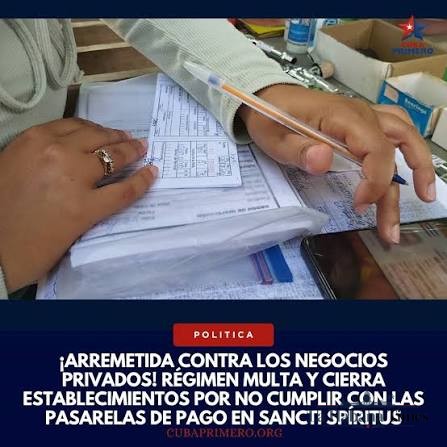 RÉGIMEN CUBANO LANZA NUEVO OPERATIVO CONTRA NEGOCIOS PRIVADOS EN SANCTI SPÍRITUS